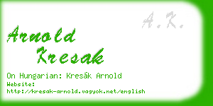 arnold kresak business card